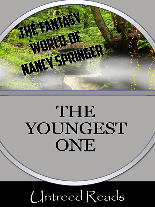 Title details for The Youngest One by Nancy Springer - Wait list